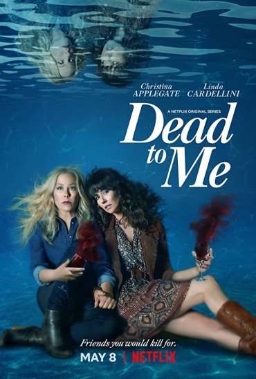 Dead to Me 2