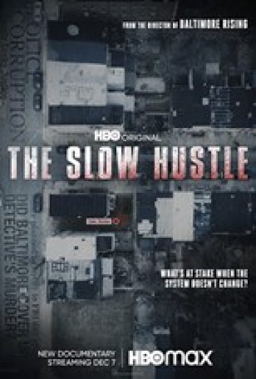 The Slow Hustle